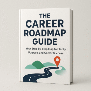 The Career Roadmap Guide